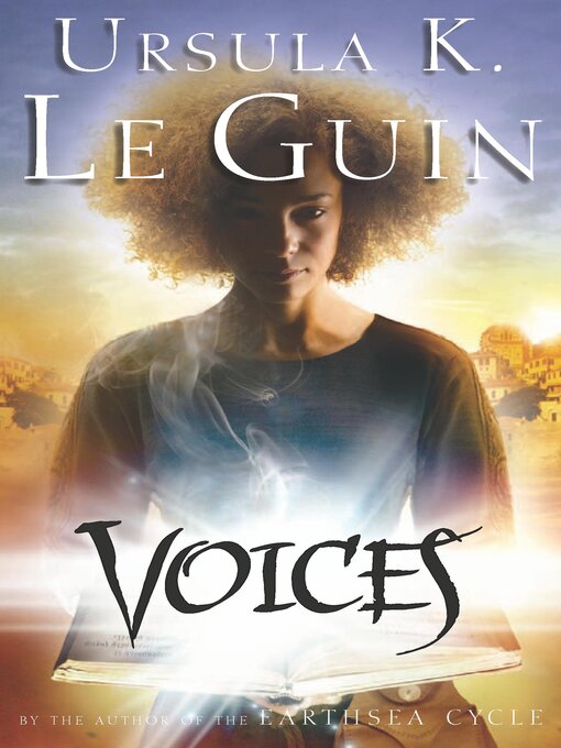 Title details for Voices by Ursula K. Le Guin - Wait list